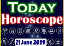 Horoscope Today – June 21, 2019