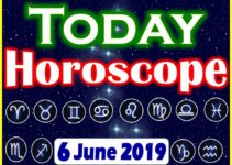 Horoscope Today – June 6, 2019