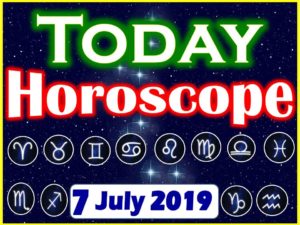 Daily Horoscope July 7, 2019